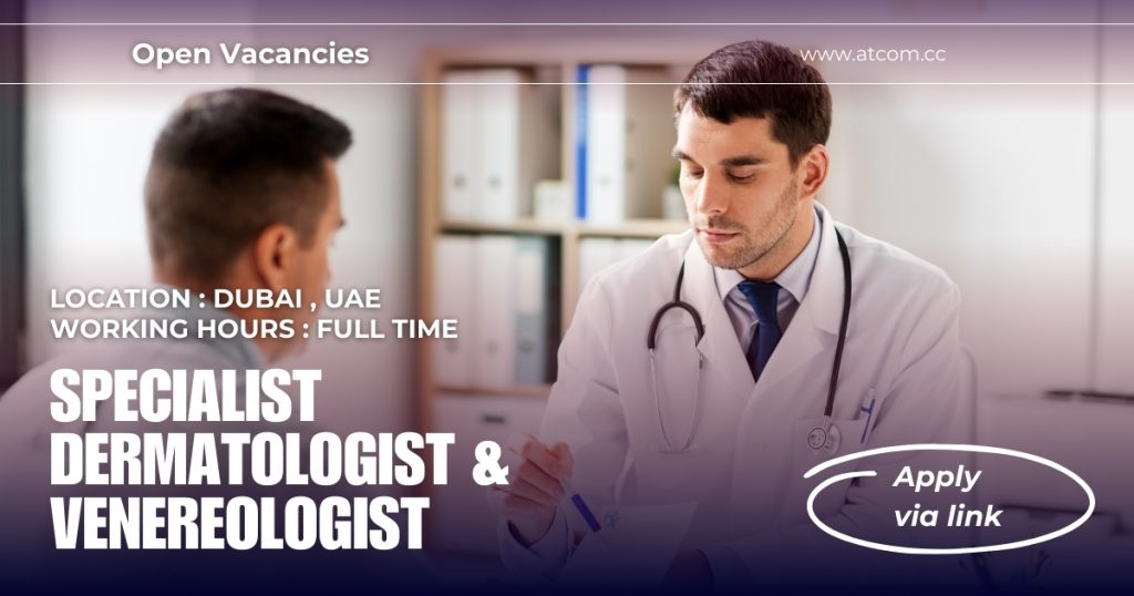 Specialist Dermatologist & Venerologist dermatologist and venereologist