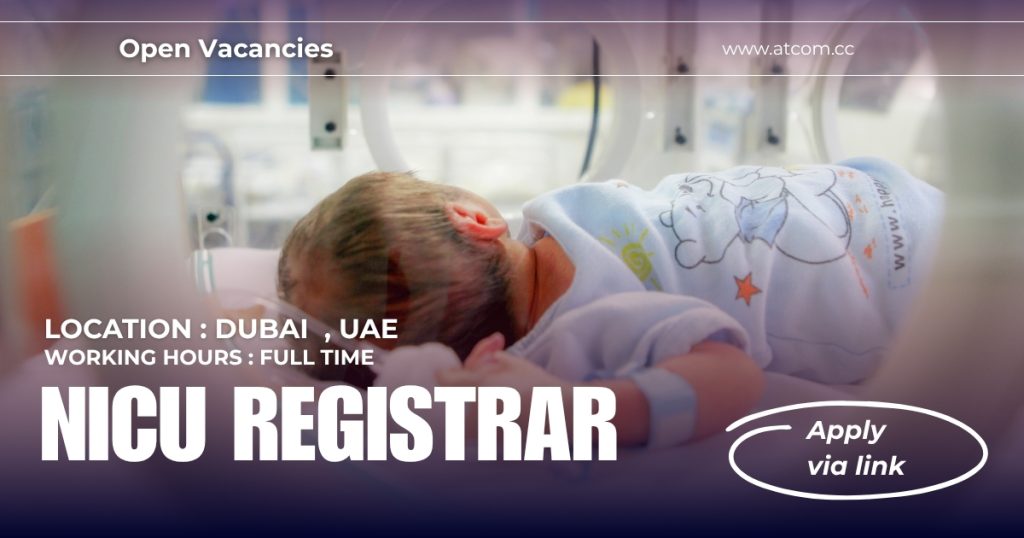 NICU Registrar (Neonatology) NICU Registrar (Neonatology)