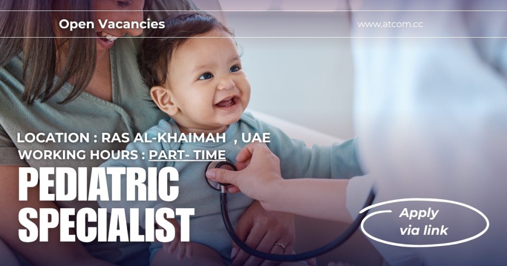 Pediatric Specialist - Part Time (RAK) Pediatric-Specialist-Part-Time