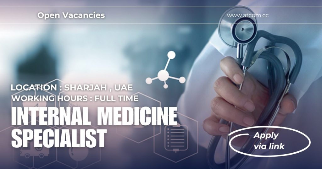 Internal Medicine Specialist (Sharjah) Internal Medicine Specialist (Sharjah)